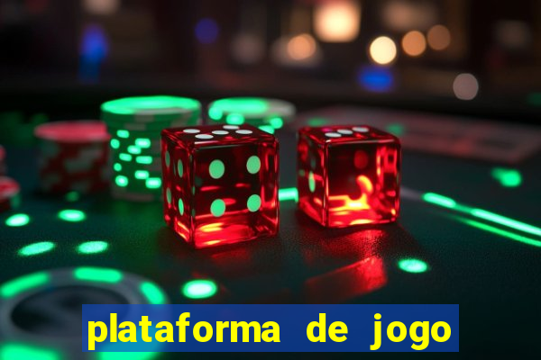 plataforma de jogo que da dinheiro no cadastro